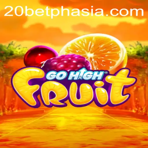 Exploring the Thrilling World of GoHighFruit: A Comprehensive Guide