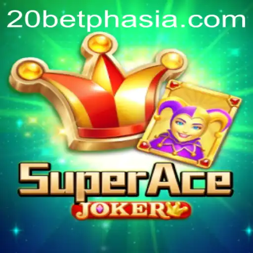 Exploring the Exciting World of SuperAceJoker: A Deep Dive into 20bet Asia's Latest Offering