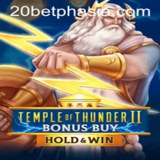 Discover the Thrill of Temple of Thunder II Bonus Buy with 20bet Asia